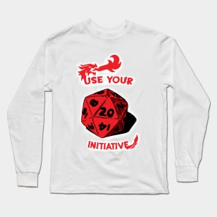 Use Your Initiative Long Sleeve T-Shirt